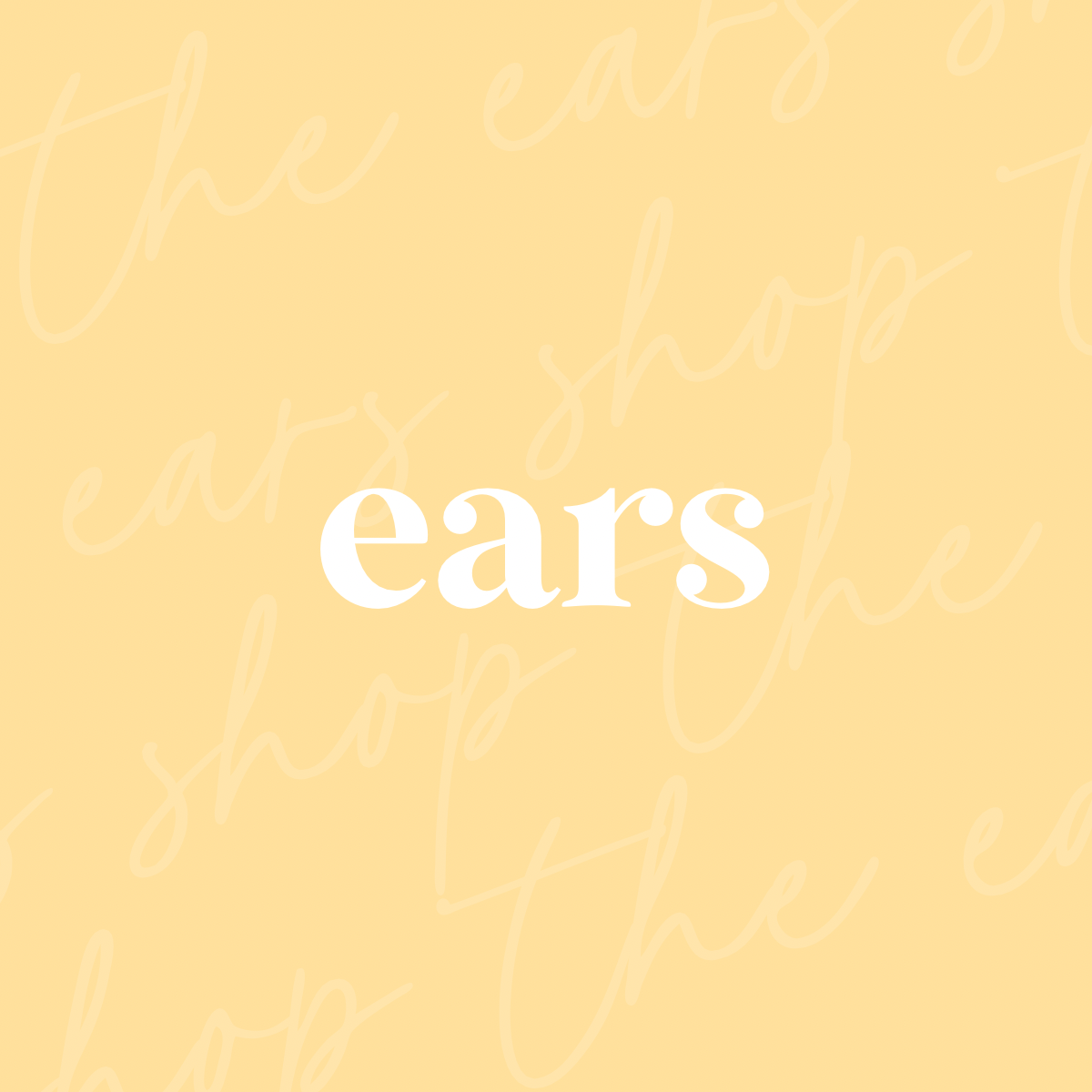 Ears