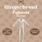 (PRE-ORDER) Adult Gingerbread Pajama Set