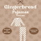 (PRE-ORDER) Kids Gingerbread Pajama Set