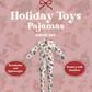 (PRE-ORDER) Adult Holiday Toys Pajama Set